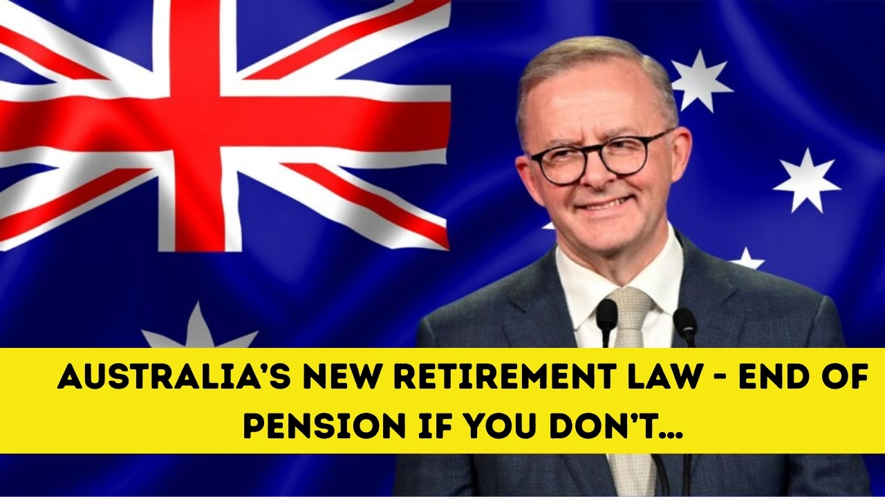 Australia’s New Retirement Law