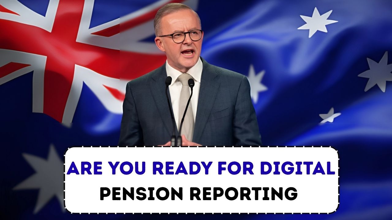 Are You Ready For Digital Pension Reporting