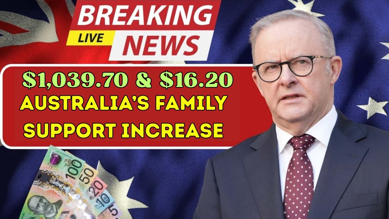 Australia’s Family Support Increase