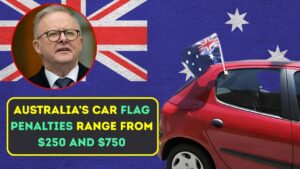 Australia’s Car Flag Penalties
