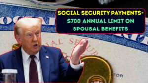 $700 Annual Limit on Spousal Benefits